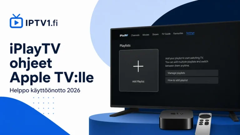 iPlayTV ohjeet Apple TV:lle – IPTV1.fi